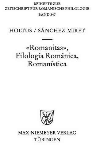 Romanitas - Filología Románica - Romanística de Günter Holtus