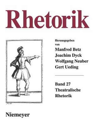 Theatralische Rhetorik de Manfred Beetz