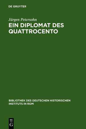 Ein Diplomat des Quattrocento: Angelo Geraldini (1422-1486) de Jürgen Petersohn