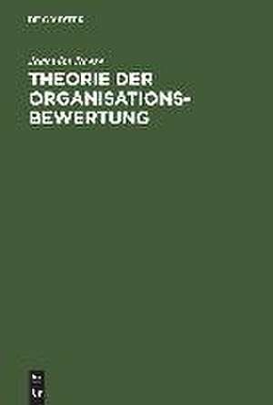 Theorie der Organisationsbewertung de Joachim Reese