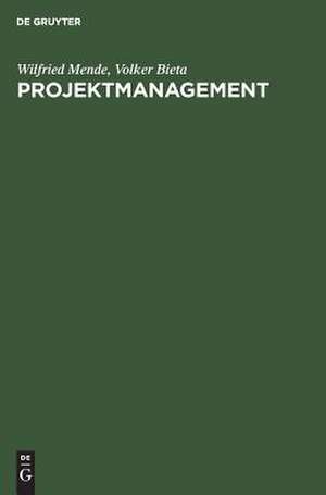 Projektmanagement de Volker Bieta