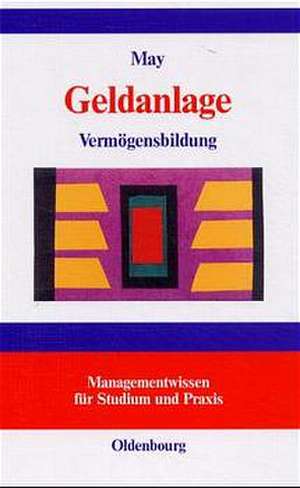 Geldanlage: Vermögensbildung de Hermann May