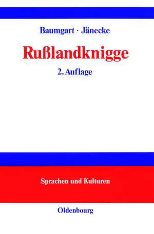 Rußlandknigge de Annette Baumgart