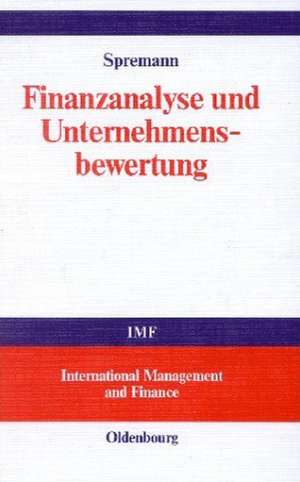 Finanzanalyse und Unternehmensbewertung de Klaus Spremann