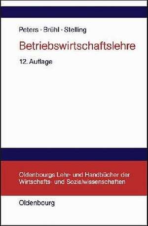 Betriebswirtschaftslehre: Einführung de Sönke Peters