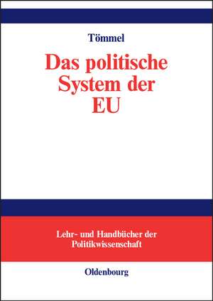 Das politische System der EU de Ingeborg Tömmel