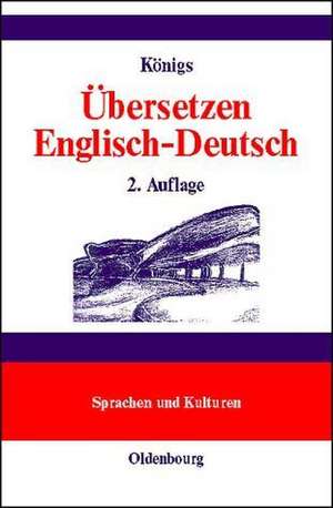 Übersetzen Englisch – Deutsch: Ein systemischer Ansatz de Karin Königs