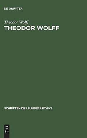 Theodor Wolff: Erlebnisse, Erinnerungen, Gedanken im südfranzösischen Exil de Margrit Bröhan