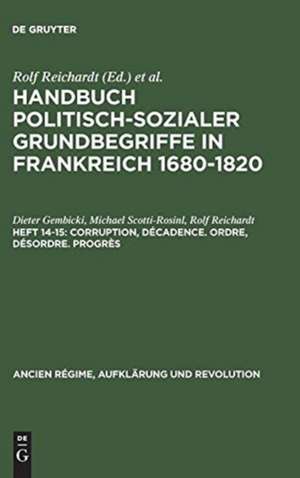 Corruption, Décadence. Ordre, Désordre. Progrès de Dieter Gembicki