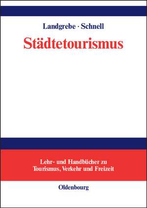 Städtetourismus de Silke Landgrebe