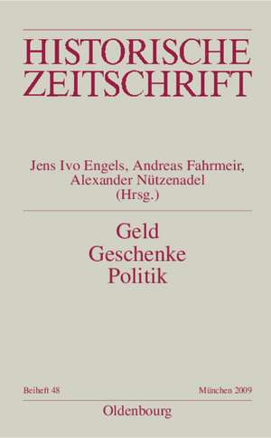 Geld - Geschenke - Politik: Korruption im neuzeitlichen Europa de Jens Ivo Engels