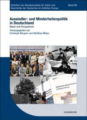 Aussiedler- und Minderheitenpolitik in Deutschland de Christoph Bergner