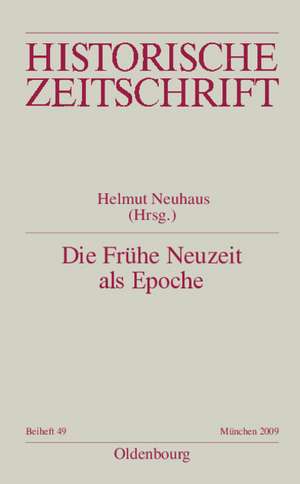 Die Frühe Neuzeit als Epoche de Helmut Neuhaus