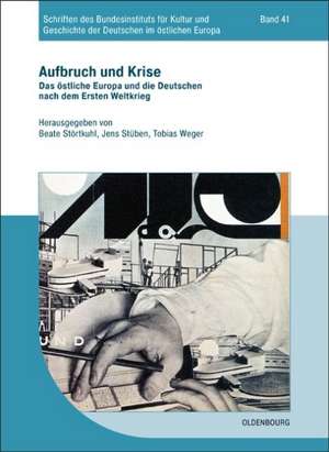 Aufbruch und Krise de Beate Störtkuhl