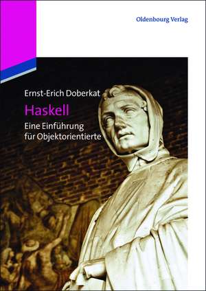 Haskell: Eine Einführung für Objektorientierte de Ernst-Erich Doberkat