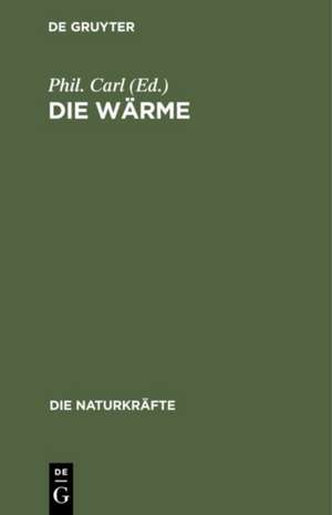 Die Wärme de Phil. Carl