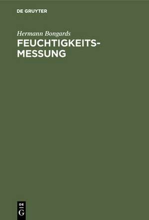 Feuchtigkeitsmessung de Hermann Bongards