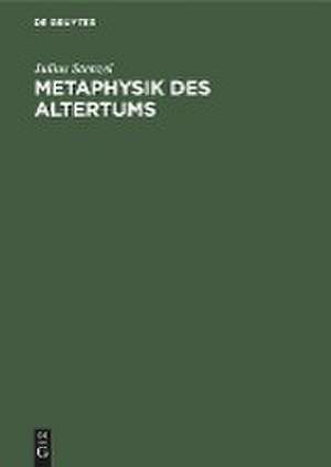 Metaphysik des Altertums de Julius Stenzel