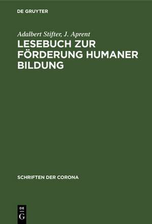 Lesebuch zur Förderung Humaner Bildung de J. Aprent