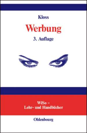 Werbung: Lehr-, Studien- und Nachschlagewerk de Ingomar Kloss