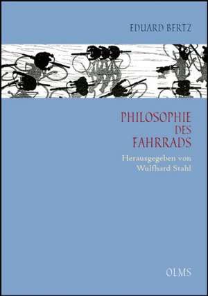 Philosophie des Fahrrads de Eduard Bertz