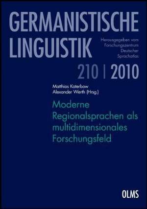 Moderne Regionalsprachen als multidimensionales Forschungsfeld de Matthias Katerbow