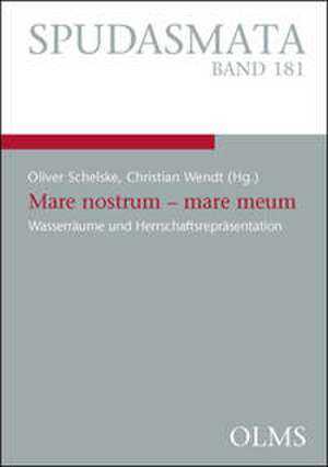 Mare nostrum - mare meum de Oliver Schelske