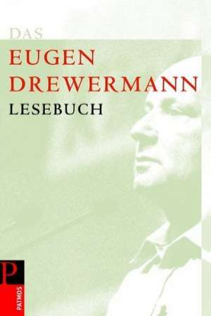 Das Drewermann-Lesebuch de Eugen Drewermann