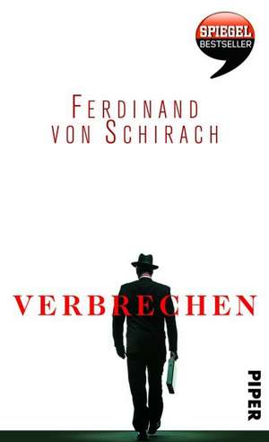 Verbrechen de Ferdinand von Schirach