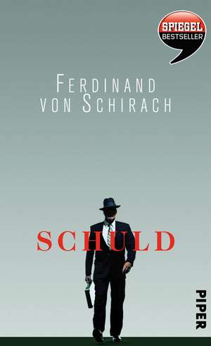 Schuld de Ferdinand von Schirach