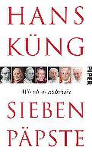 Sieben Päpste de Hans Küng