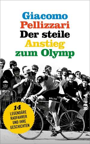 Der steile Anstieg zum Olymp de Giacomo Pellizzari