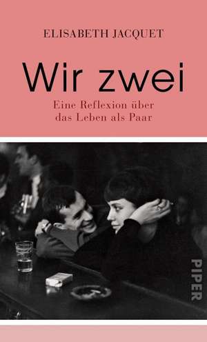 Wir zwei de Elisabeth Jacquet