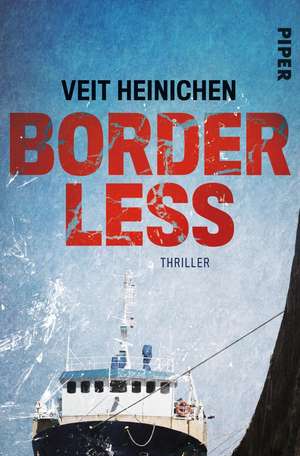 Borderless de Veit Heinichen