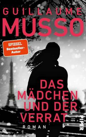 Das Mädchen und der Verrat de Guillaume Musso