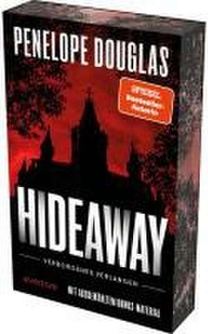 Hideaway - Verborgenes Verlangen de Penelope Douglas