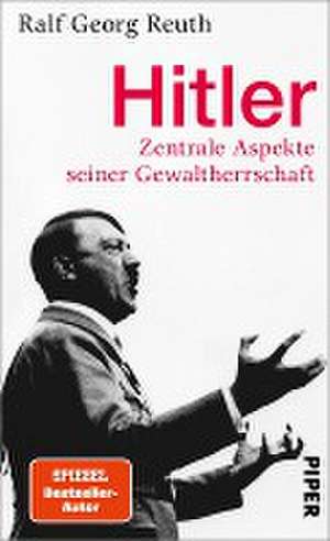 Hitler de Ralf Georg Reuth