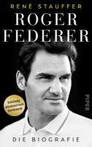 Roger Federer de René Stauffer