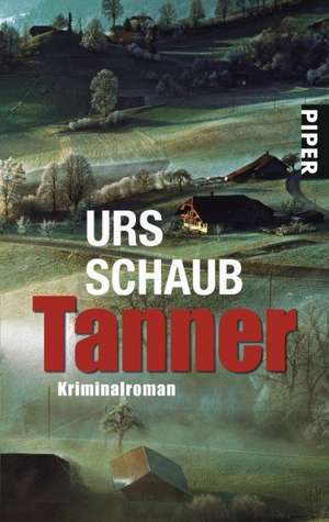 Tanner de Urs Schaub