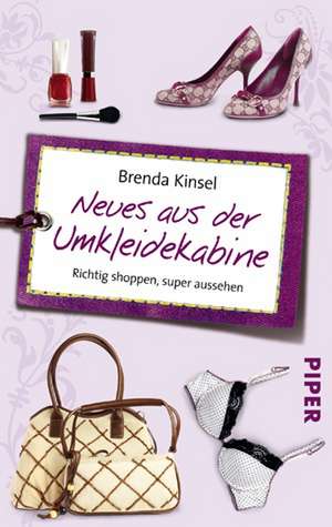 Neues aus der Umkleidekabine de Brenda Kinsel