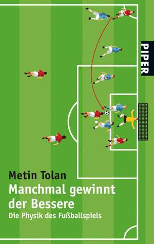 Manchmal gewinnt der Bessere de Metin Tolan