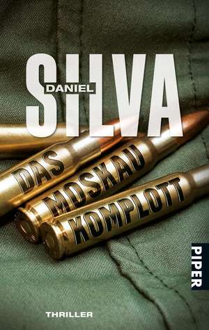 Das Moskau-Komplott de Daniel Silva