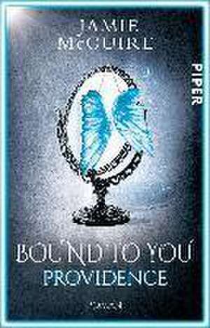 Bound to You 01. Providence de Jamie McGuire