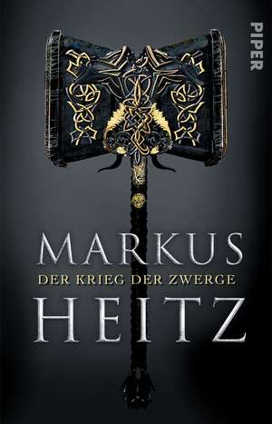 Der Krieg der Zwerge de Markus Heitz