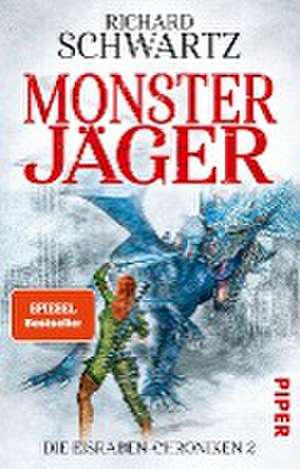 Monsterjäger de Richard Schwartz