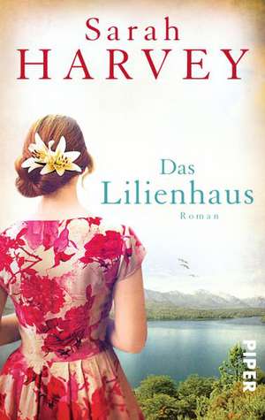 Das Lilienhaus de Sarah Harvey