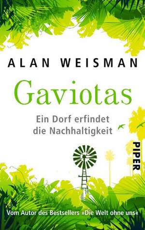 Gaviotas de Alan Weisman