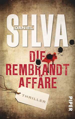 Die Rembrandt Affäre de Daniel Silva