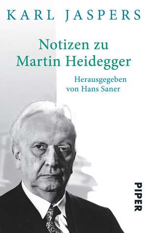 Notizen zu Martin Heidegger de Karl Jaspers