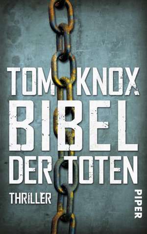 Bibel der Toten de Tom Knox